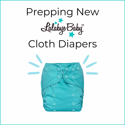 Prepping New Lalabye Baby Cloth Diapers